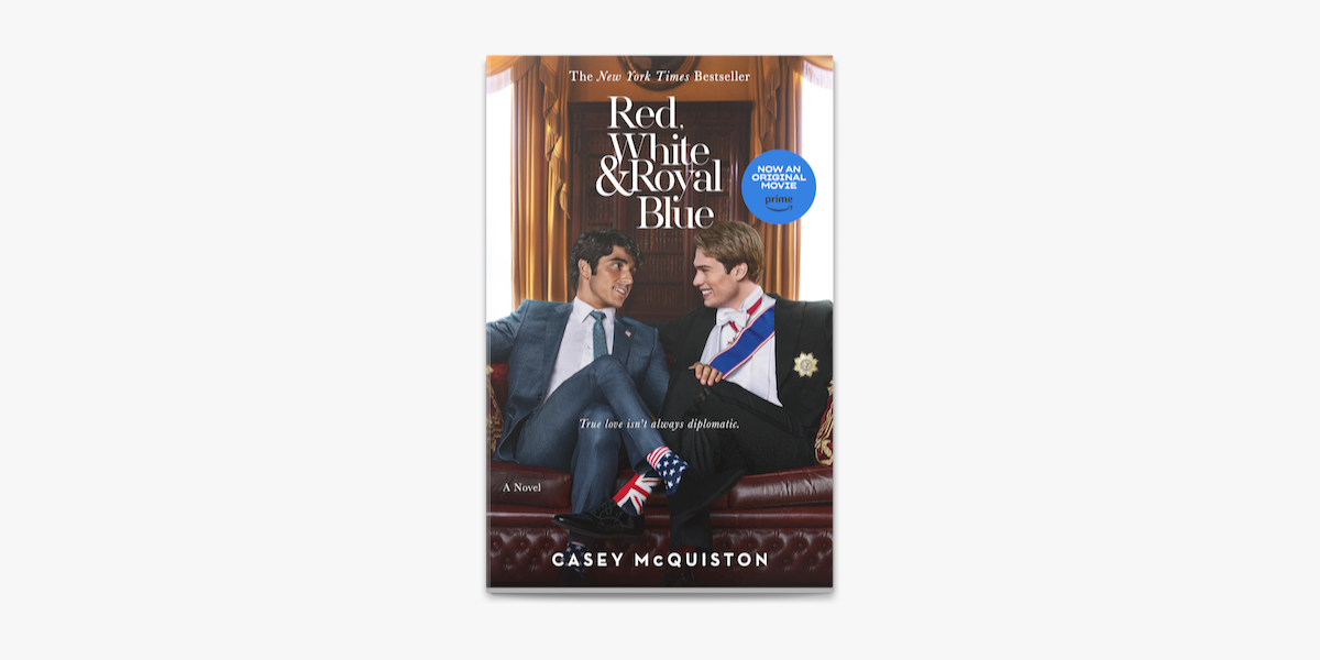  Red, White & Royal Blue: A Novel: 9781250316776: McQuiston,  Casey: Books