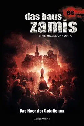 Read: Das Haus Zamis 068 - Das Heer Book der Gefallenen
