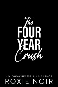 The Four Year Crush