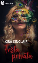 Festa privata (eLit) - Kira Sinclair