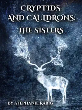 Read: Cryptids & Book Cauldrons: The Sisters