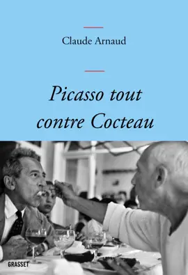 Read: Picasso tout contre Cocteau Book