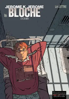 Read: Jérôme K. Jérôme Bloche - Tome 16 - La Lettre Book