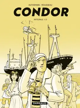 Read: Condor - Intégrale Book - Tome 1