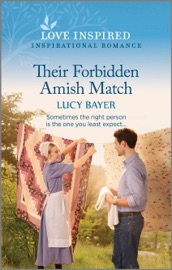 Their Forbidden Amish Match - Lucy Bayer