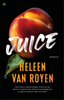 Juice - Heleen van Royen