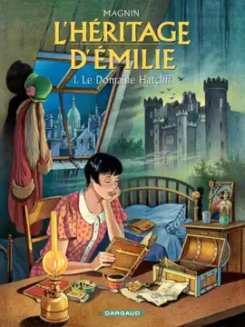 Read: Book L'Héritage d'Emilie  - Tome 1 - Le Domaine Hatcliff