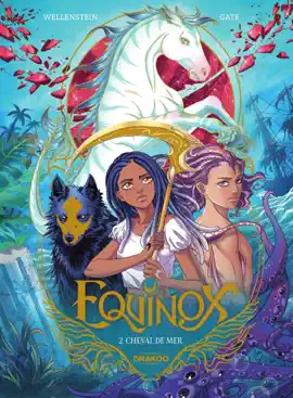 Read: Equinox - Tome 2 - Book Cheval de Mer