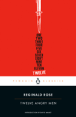 Twelve Angry Men - Reginald Rose & David Mamet