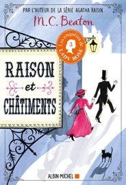 Les Enquêtes de Lady Rose - tome 3 - Raison et châtiments