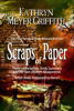 Scraps of Paper - Kathryn Meyer Griffith