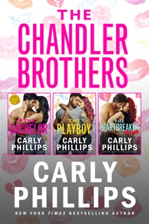 The Chandler Brothers by Carly Phillips