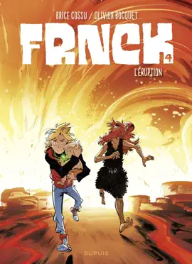 Read: FRNCK - Tome 4 - Book L'éruption