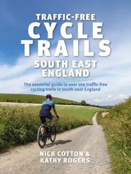Read: Book Traffic-Free Cycle Trails South East England