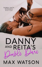 Danny and Reita's Double Dare - Max Watson