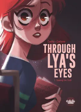 Read: Through Lya's Eyes - Volume 1 - Seeking the Truth Book