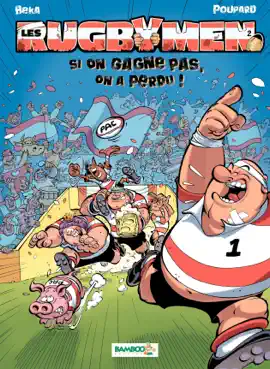 Read: Les Book Rugbymen - Tome 2 - Si on gagne pas, on a perdu !