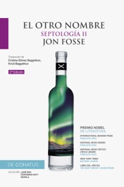 El otro nombre . Septología II - Jon Fosse