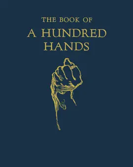 The Book of a Hundred Hands