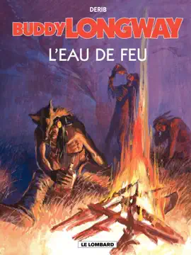 Read: Buddy Longway - Tome 8 – L'Eau de Book feu