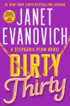 Dirty Thirty by Janet Evanovich Book Summary, Reviews and Downlod