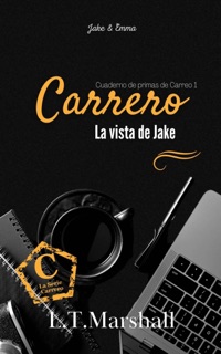 La vista de Jake by L.T. Marshall