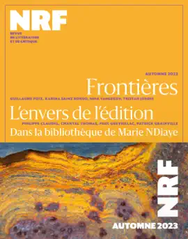 Read: La Nouvelle Revue Française Book N° 656 (Automne 2023)
