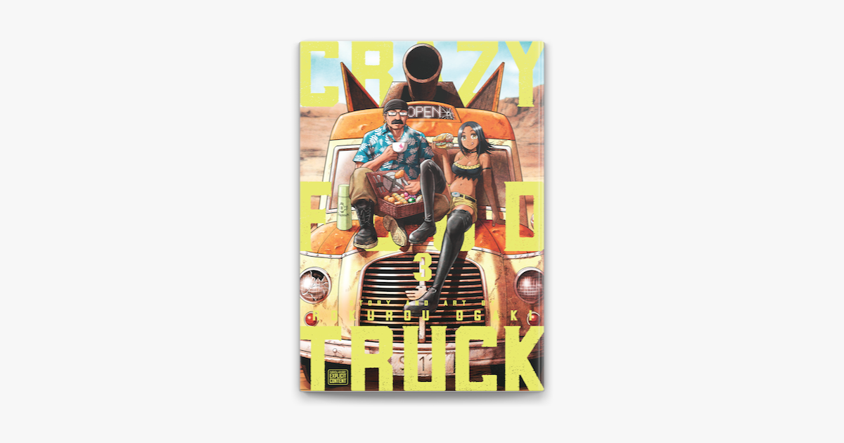 Crazy Food Truck, Vol. 1 by Rokurou Ogaki, Paperback