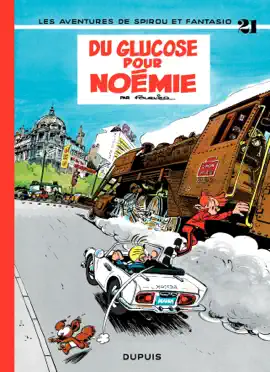 Read: Spirou et Fantasio - Tome 21 - Du glucose pour Noémie Book
