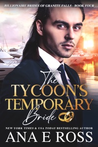 The Tycoon's Temporary Bride - Book Four