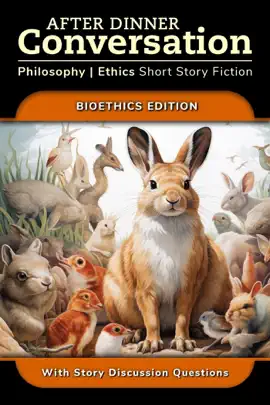 Read: After Book Dinner Conversation - Bioethics