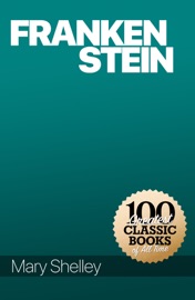 Frankenstein - Mary Shelley