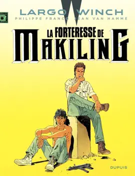 Read: Largo Winch - Tome Book 7 - La Forteresse de Makiling