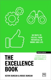 The Excellence Book - Kevin Duncan & Rosie Duncan