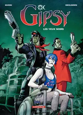 Read: Gipsy - Tome 4 - Les Yeux noirs Book