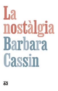 La nostàlgia by Barbara Cassin