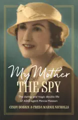 My Mother, The Spy
