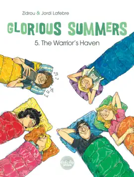 Read: Glorious Summers - Volume 5 Book - The Warrior's Haven