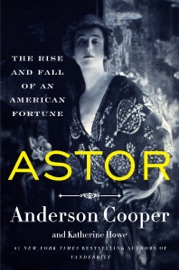 Book Astor - Anderson Cooper & Katherine Howe