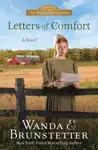 Letters of Comfort by Wanda E. Brunstetter Book Summary, Reviews and Downlod