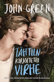 Tähtiin kirjoitettu virhe - John Green