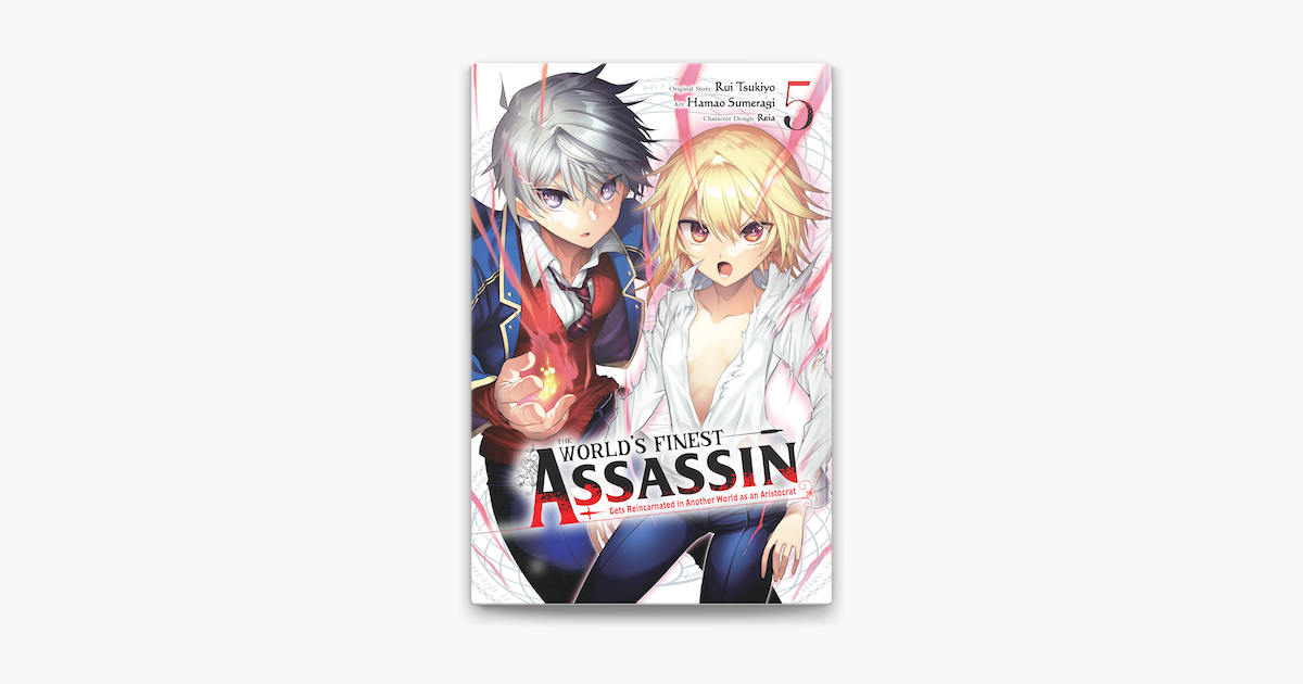 The World's Finest Assassin Gets Reincarnated in Another World as an  Aristocrat (light novel) Volume 1 - Manga Store 