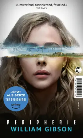 Read: Peripherie - Das Buch zur Serie Book THE PERIPHERAL