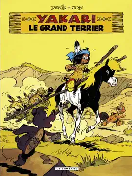 Read: Yakari - Tome 10 Book - Le Grand terrier