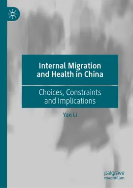 Read: Internal Migration and Health in China Book