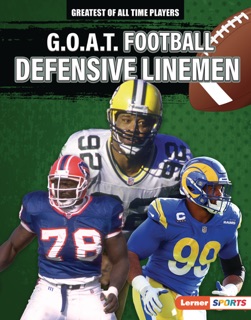G.O.A.T. Football Defensive Linemen by Josh Anderson