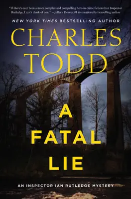 A Fatal Lie by Charles Todd book