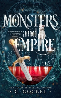 Monsters & Empire by C. Gockel