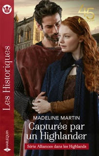 Capturée par un Highlander by Madeline Martin