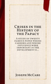Crises in the History of the Papacy